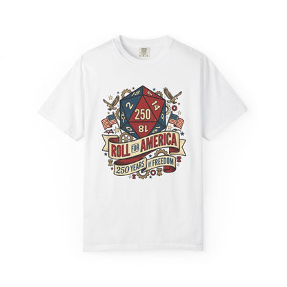 Roll for America D250 Shirt, Patriotic Gaming Tee, RPG USA Anniversary / Birthday