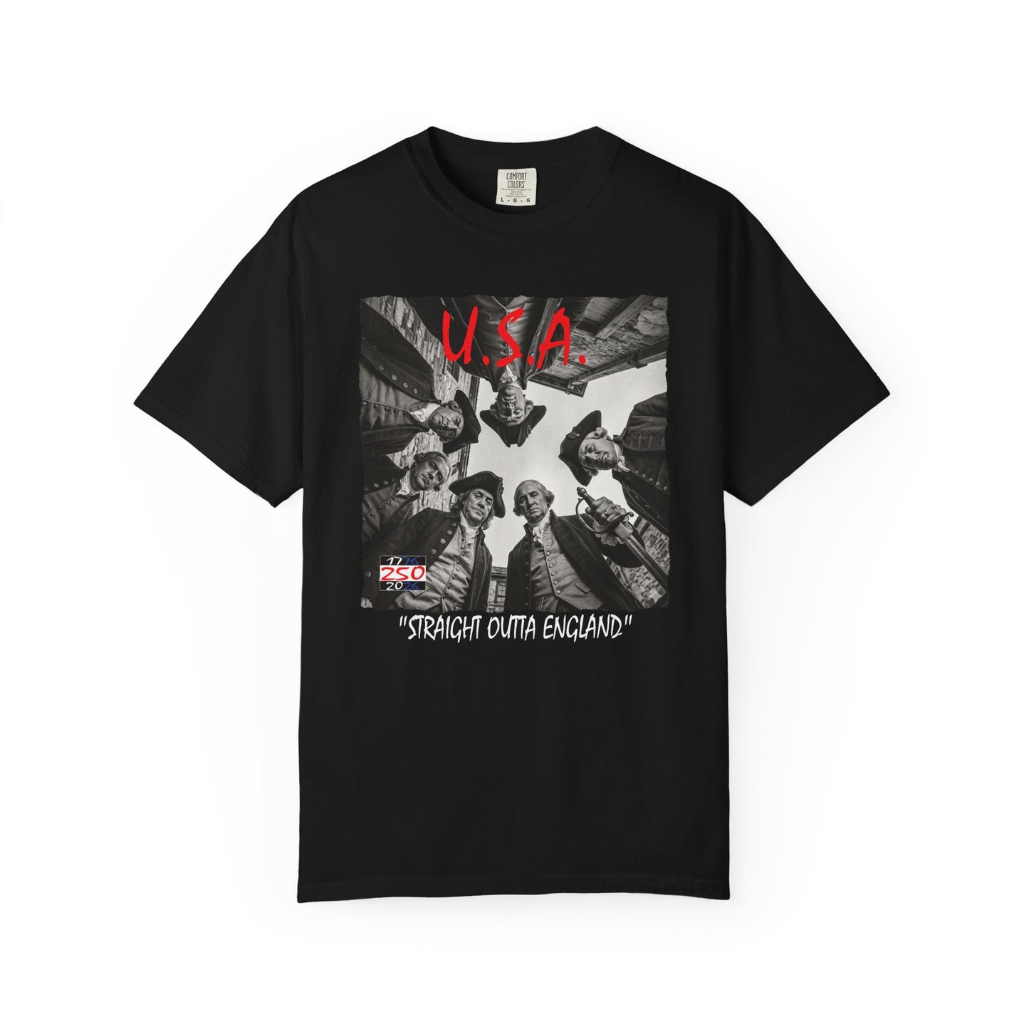 U.S.A. 250th 'Straight Outta England' T-shirt