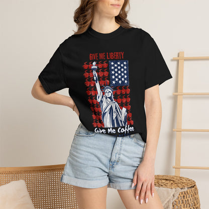 Give Me Liberty, Coffee, Peace | Fun Freedom Coffee Lover Tee | Comfort Colors